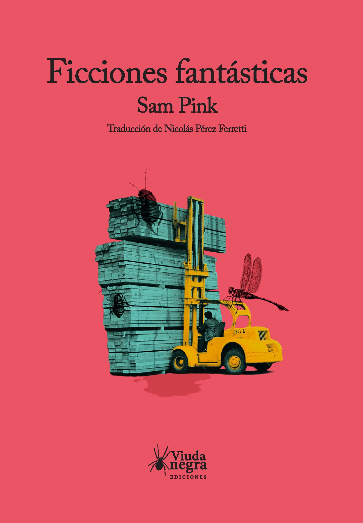 Ficciones fantásticas - Sam Pink