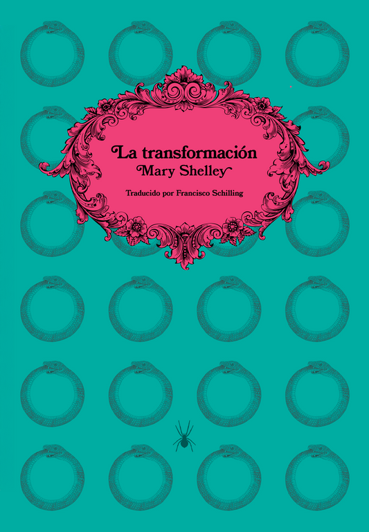 La transformación - Mary Shelley